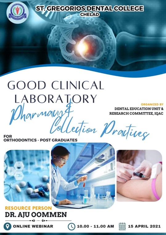 GOOD CLINICAL LABORATORY, PHARMACY AND COLLECTION PRACTICES