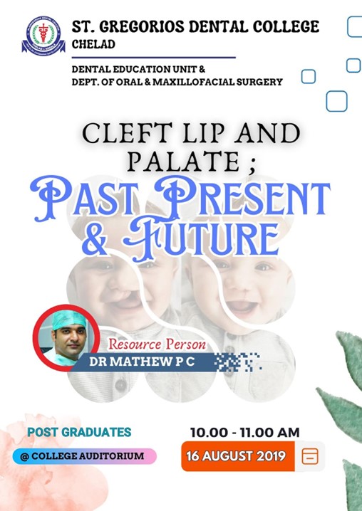 CLEFT LIP AND PALATE: PAST PRESENT AND FUTURE