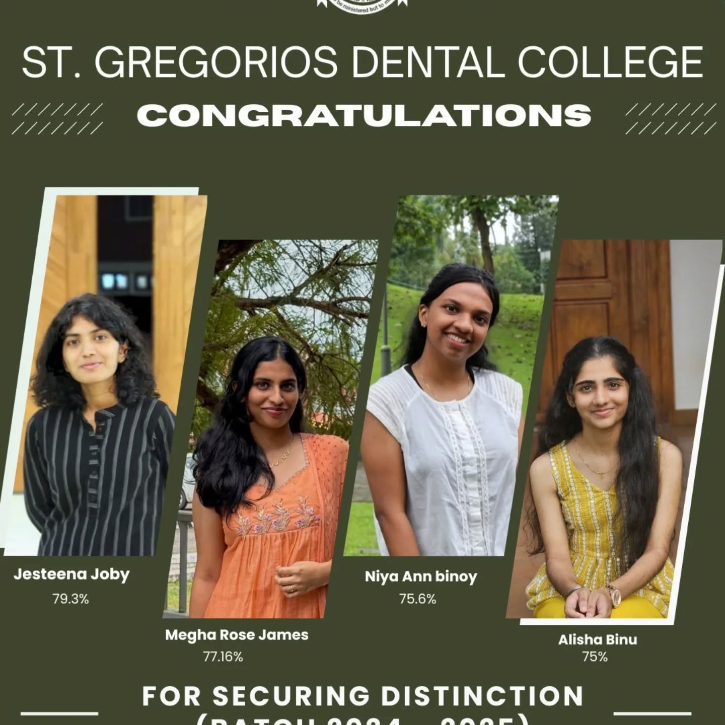 Congratulations Jesteena Joby, Megha Rose James, Niya Ann Binoy and Alisha Binu for securing  Distinction  in KUHS First year BDS exams